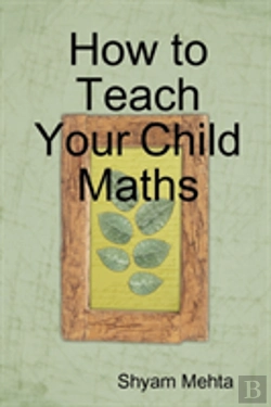 Bertrand.pt - How To Teach Your Child Maths