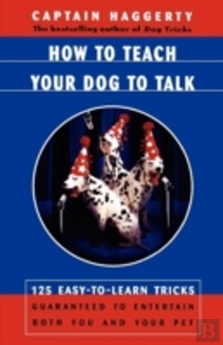 Bertrand.pt - How To Teach Your Dog To Talk