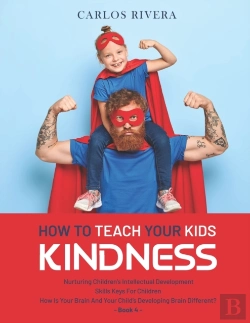 Bertrand.pt - How To Teach Your Kids Kindness