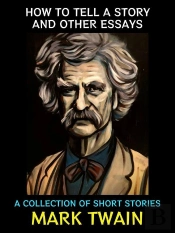 How To Tell A Story And Other Essays