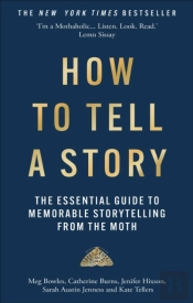 How To Tell A Story