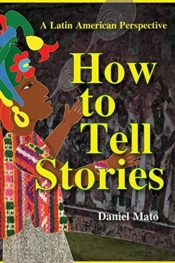 How To Tell Stories
