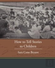 How To Tell Stories To Children