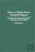 How To Think About Social Problems