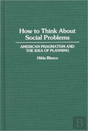 How To Think About Social Problems
