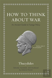 How To Think About War