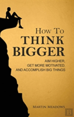 Bertrand.pt - How To Think Bigger