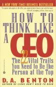 How To Think Like A Ceo