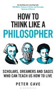 How To Think Like A Philosopher
