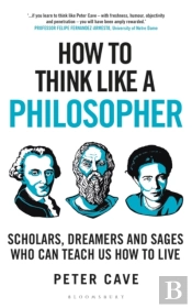 How To Think Like A Philosopher