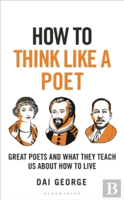 How To Think Like A Poet
