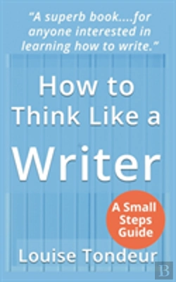 Bertrand.pt - How To Think Like A Writer