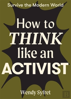 Bertrand.pt - How To Think Like An Activist