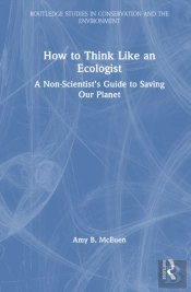 How To Think Like An Ecologist