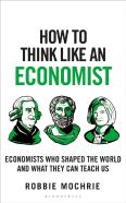 How To Think Like An Economist
