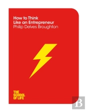 How To Think Like An Entrepreneur