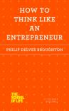 How To Think Like An Entrepreneur