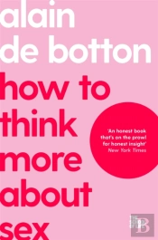 How To Think More About Sex