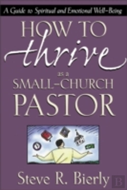 Bertrand.pt - How To Thrive As A Small-Church Pastor