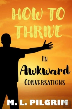Bertrand.pt - How To Thrive In Awkward Conversations