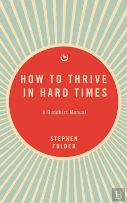 Bertrand.pt - How To Thrive In Hard Times
