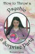 How To Throw A Psychic A Surprise Party