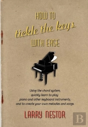 How To Tickle The Keys With Ease
