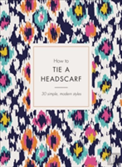 Bertrand.pt - How To Tie A Headscarf