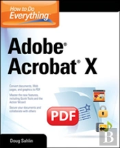 How To To Everything Adobe Acrobat X