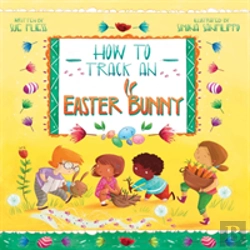 Bertrand.pt - How To Track An Easter Bunny