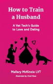 How To Train A Husband