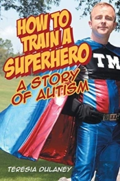 How To Train A Superhero