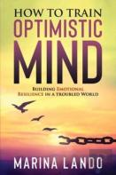 How To Train Optimistic Mind