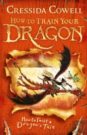 How To Train Your Dragon: How To Twist A Dragon'S Tale
