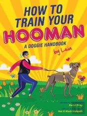 How To Train  Your Hooman