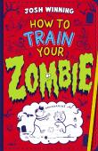 How To Train Your Zombie