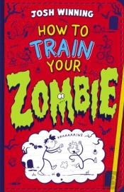 How To Train Your Zombie