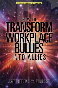 Bertrand.pt - How To Transform Workplace Bullies Into Allies