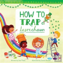 How To Trap A Leprechaun