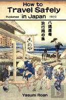 How To Travel Safely In Japan