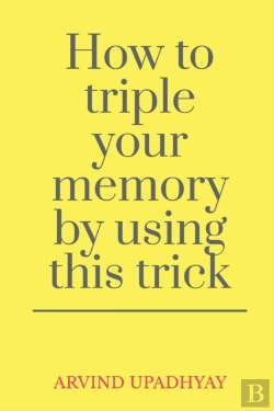 Bertrand.pt - How To Triple Your Memory By Using This Trick