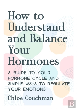 Bertrand.pt - How To Understand And Balance Your Hormones