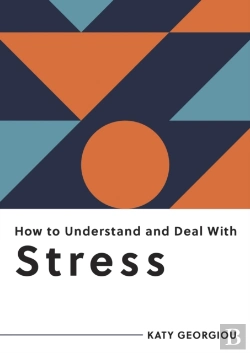 Bertrand.pt - How To Understand And Deal With Stress