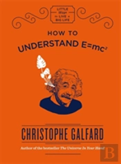 How To Understand E =Mcâ²