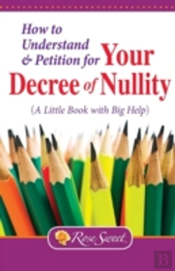 Bertrand.pt - How To Understand & Petition For Your Decree Of Nullity