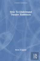 How To Understand Theatre Audiences