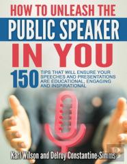 ''How To Unleash The Public Speaker In You