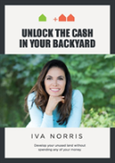 How To Unlock The Cash In Your Backyard