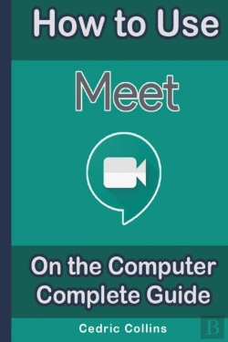 Bertrand.pt - How To Use Google Meet On The Computer
