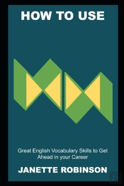 Bertrand.pt - How To Use Great English Vocabulary Skills To Get Ahead In Your Career